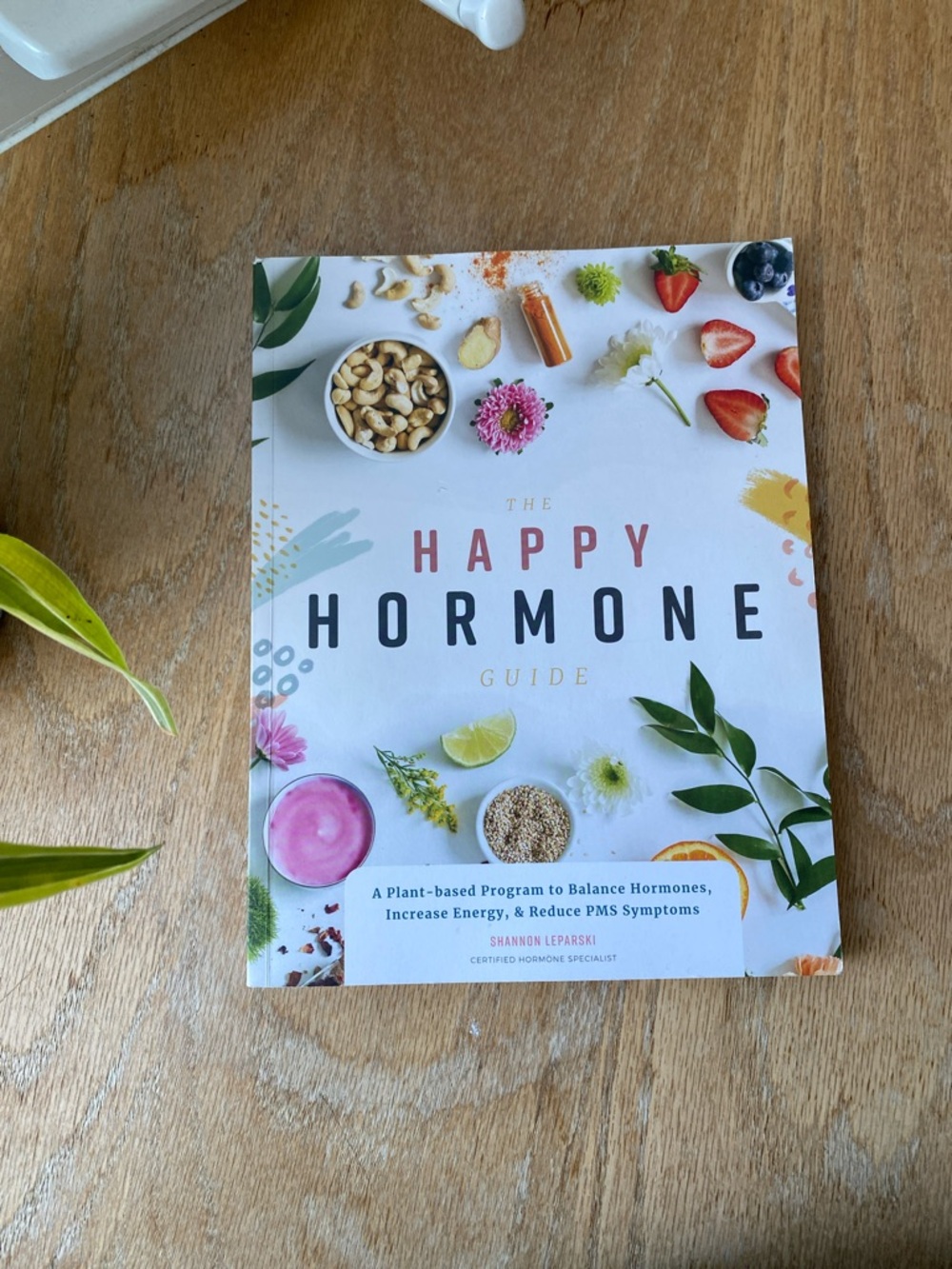The Happy Hormone Guide –